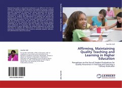 Affirming, Maintaining Quality Teaching and Learning in Higher Education