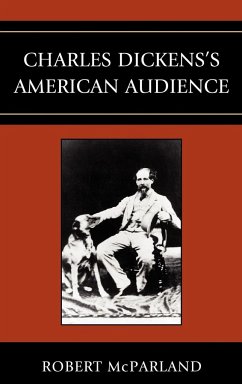 Charles Dickens's American Audience - Mcparland, Robert