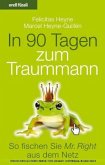 In 90 Tagen zum Traummann