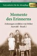 Momente des Erinnerns 2 - Auswahl - Bild 1