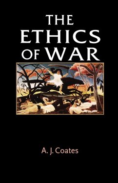 The ethics of war - Coates, A. J.