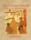 The Golden Thread - Reflections on Myth and Memory