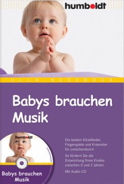 Babys brauchen Musik, m. Audio-CD - Nedebock, Ulla