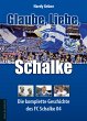 Glaube, Liebe, Schalke - Bild 1