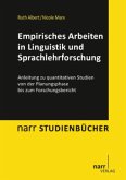 Empirisches Arbeiten in Linguistik und Sprachlehrforschung