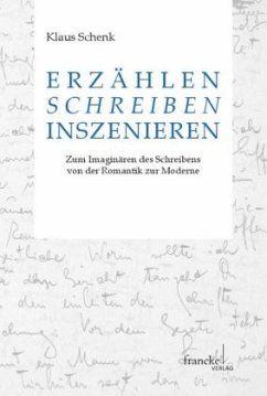 Erzählen - Schreiben - Inszenieren - Schenk, Klaus