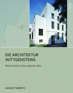 Die Architektur Wittgensteins - Sarnitz, August