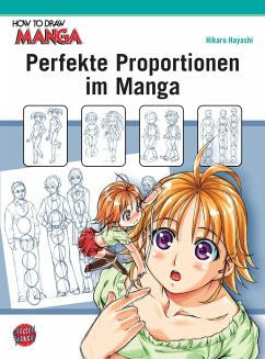 Perfekte Proportionen im Manga / How to draw Manga Bd.2 - Hayashi, Hikaru