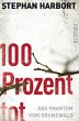 100 Prozent tot - Bild 1
