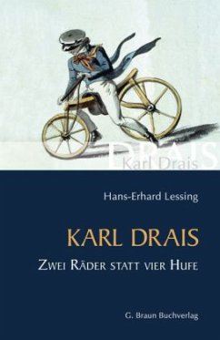 Karl Drais - Lessing, Hans-Erhard