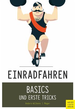 Einradfahren - Anders-Wilkens, Andreas;Mager, Robert