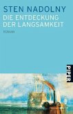 Die Entdeckung der Langsamkeit