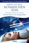 Heilen mit dem kosmischen Ton Heilen mit dem kosmischen Ton