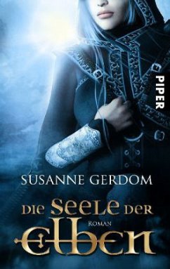 Die Seele der Elben - Gerdom, Susanne