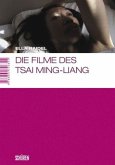 Subversive Realitäten: Die Filme des Tsai Ming-Liang