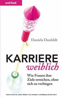 Karriere weiblich - Daufeldt, Daniela