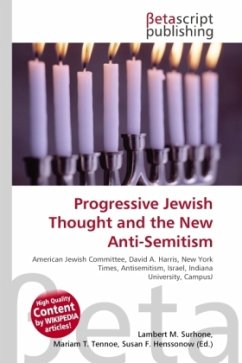 Progressive Jewish Thought and the New Anti-Semitism