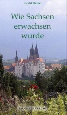 Cover Wie Sachsen erwachsen wurde