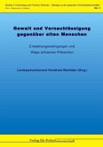 Gewalt und Vernachlässigung gegenüber alten Menschen