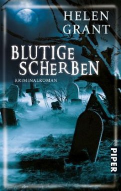 Blutige Scherben - Grant, Helen