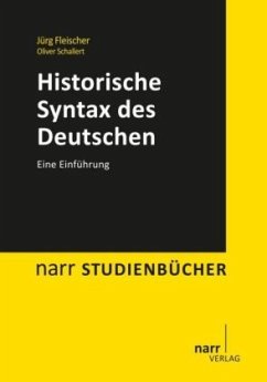Historische Syntax des Deutschen - Fleischer, Jürg