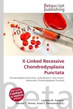 X-Linked Recessive Chondrodysplasia Punctata