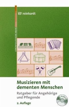 Musizieren mit dementen Menschen, m. Audio-CD