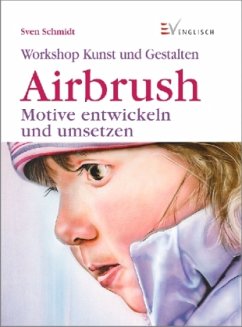 Workshop Kunst und Gestalten, Airbrush - Schmidt, Sven