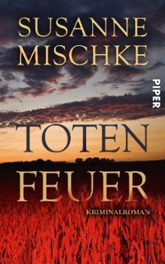 Totenfeuer / Kommissar Völxen Bd.3 - Mischke, Susanne