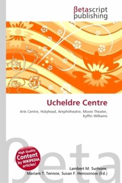 Ucheldre Centre