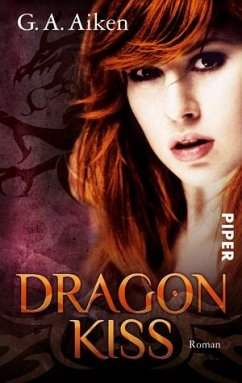 Dragon Kiss / Dragon Bd.1 - Aiken, G. A.