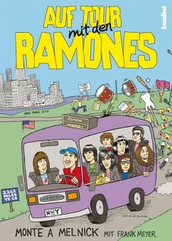 Auf Tour mit den Ramones - Melnick, Monte A.