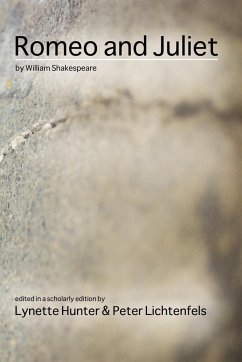 Romeo and Juliet by William Shakespeare - Hunter, Lynette; Lichtenfels, Peter