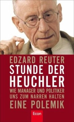 Stunde der Heuchler - Reuter, Edzard