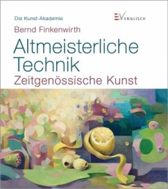 Altmeisterliche Technik - Finkenwirth, Bernd