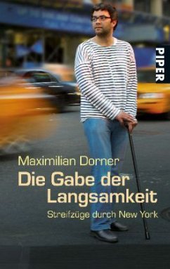 Die Gabe der Langsamkeit - Dorner, Maximilian