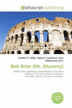 Bob Brier (Mr. Mummy)