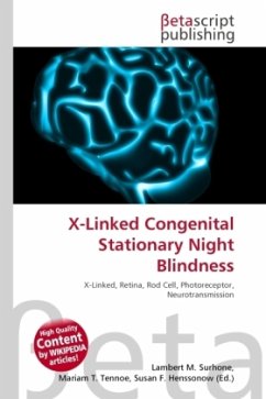 X-Linked Congenital Stationary Night Blindness