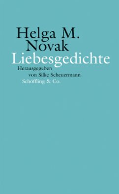 Liebesgedichte - Novak, Helga M.