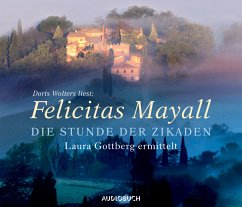 Die Stunde der Zikaden / Laura Gottberg Bd.6 (5 Audio-CDs) - Mayall, Felicitas
