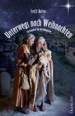 Unterwegs nach Weihnachten