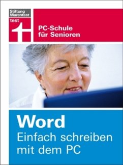 Word - Einfach schreiben mit dem PC - Hoffmann, Ulf