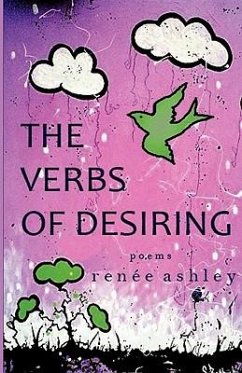 The Verbs of Desiring - Ashley, Renee