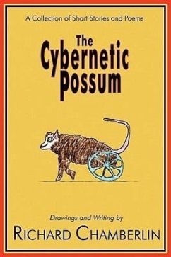 The Cybernetic Possum - Chamberlin, Richard H.