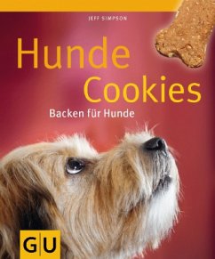 Hunde-Cookies - Backen für Hunde - Simpson, Jeff