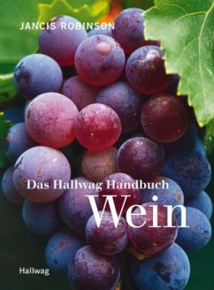 Das Hallwag Handbuch Wein - Robinson, Jancis