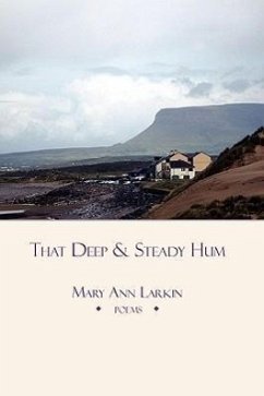 That Deep and Steady Hum - Larkin, Mary Ann