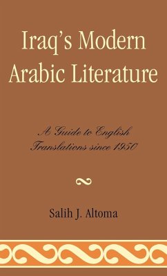 Iraq's Modern Arabic Literature - Altoma, Salih J.