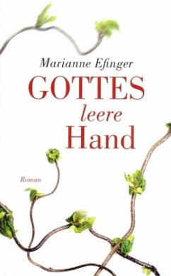 Gottes leere Hand - Efinger, Marianne