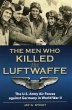Men Who Killed the Luftwaffe - Bild 1